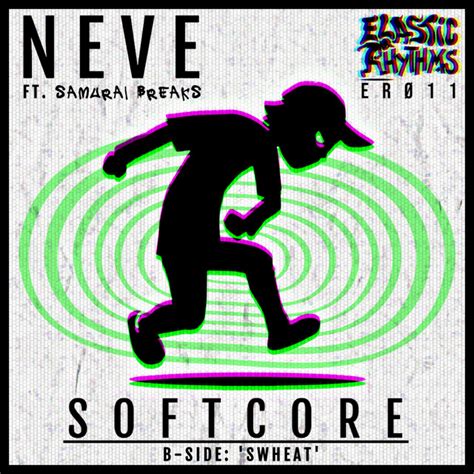 Softcore Ep By Neve Spotify