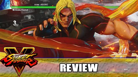 Street Fighter V Review Why You Should Get It Youtube
