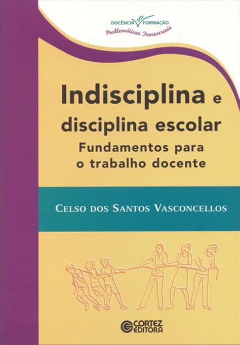 Introdução há 30 anos atrás este problema praticamente não existia. Indisciplina na aula: veja dez livros para ajudar com o ...