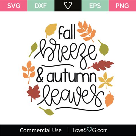 Fall Breeze And Autumn Leaves Svg 5d7
