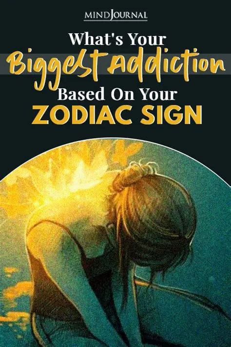 The Biggest Addiction Of Each Zodiac 12 Unique Obsessions