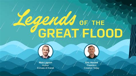 Legends Of The Great Flood Creation Today