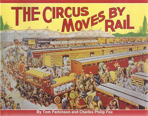 Mrchq Collectible The Circus Moves By Rail By Chappie Fox And Tom