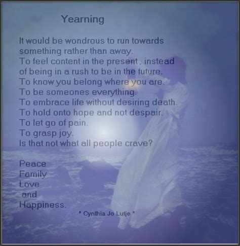 Yearning - Poem | Prose poetry, Embrace life, Yearning