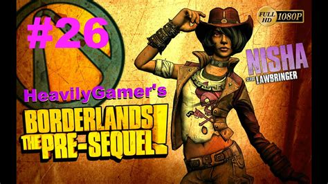 Borderlands The Pre Sequel Nisha Gameplay Walkthrough Chapter Sentinel Boss Battle Ending