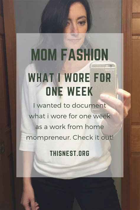 Mom Fashion What I Wore For One Week Mom Style What I Wore Clothing Staples