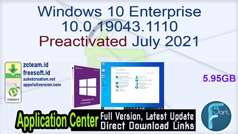 Windows 10 Enterprise 100190431110 Preactivated July 2021 Zcteamid