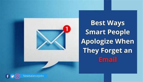 Best Ways Smart People Apologize When They Forget An Email By Scholarship Farm Medium
