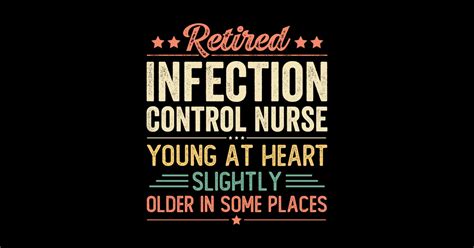 Retired Infection Control Nurse Retired Infection Control Nurse