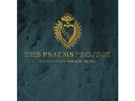 Download Encounter Catholic Music The Psalms Project Album Mp3 Zip