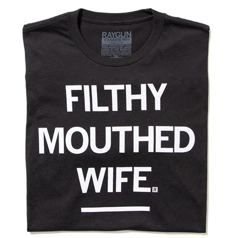Chrissy Teigen Filthy Mouthed Wife Chrissy Teigen Teigen Black Tshirt