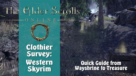 ESO Clothier Survey Western Skyrim Elder Scrolls Online From