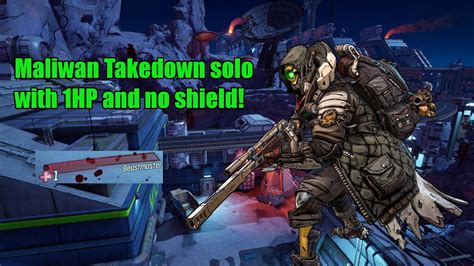 Respawns are limited to specific areas. Soloing the M4 Maliwan Takedown with 1HP and no shield! - YouTube