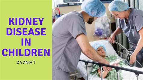 Kidney Disease In Children How Do You Know If Your Child Has Kidney