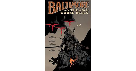 Baltimore Vol 2 The Curse Bells By Mike Mignola