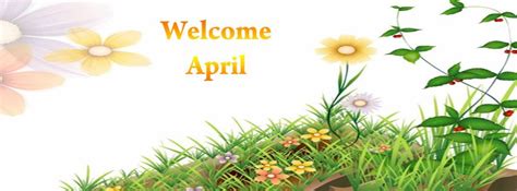 Welcome April With Images Facebook Cover Images Facebook Cover