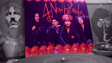 Non Blondes What S Up Hd Vinyl Youtube