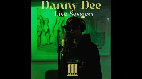 7 danny dee ranking live session youtube