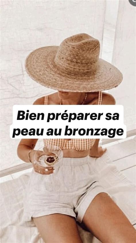 Bien Préparer Sa Peau Au Bronzage Bronzage Hydratation Peau Peau