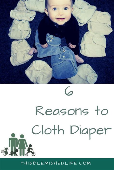 6 Reasons Why I Cloth Diaper Cloth Diapers Used Cloth Diapers Baby