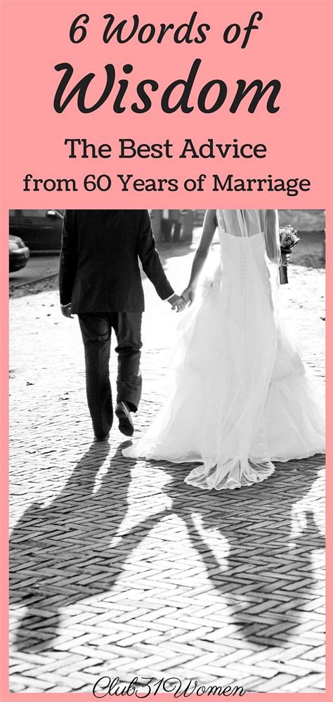 6 words of wisdom the best advice from 60 years of marriage word of wisdom marriage and the