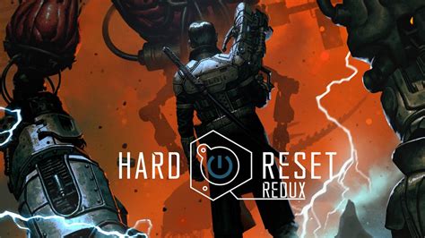 Hard Reset Redux Gameplay Youtube