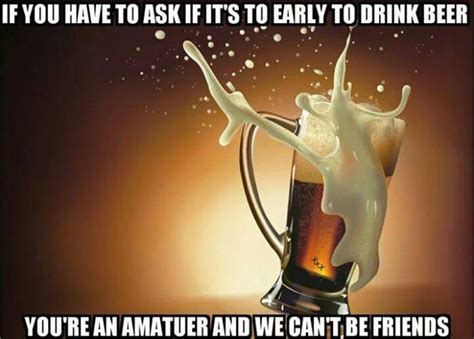 25 Very Funny Beer Memes S Pictures Photos And Images Picsmine