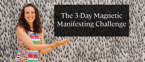 The 3 Day Magnetic Manifesting Challenge