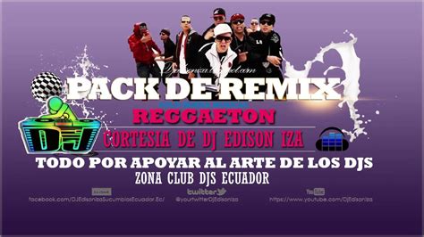 pack reggaeton remix 2018 youtube