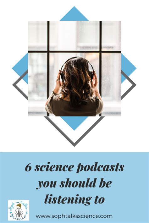 6 Science Podcasts That You Should Be Listening To Soph Talks Science