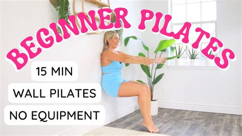 Full Body Wall Pilates Workout For Beginners Min No Equipment Youtube