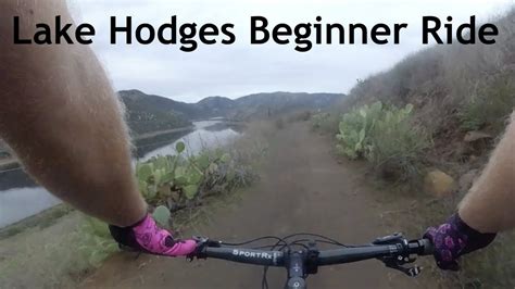 San Diego Beginner Mountain Bike Rides Lake Hodges Youtube