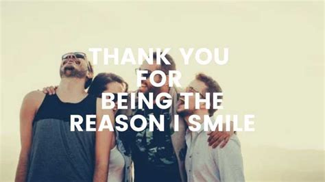 30 Thank You For Being The Reason I Smile Messages Heartfelt