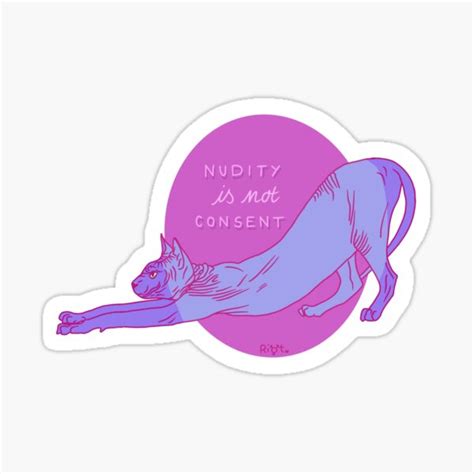 Nudity Is Not Consent Sphynx Cat Sticker For Sale By Doerpnation Redbubble