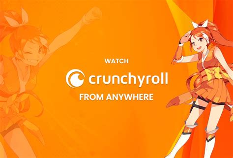How To Watch Crunchyroll From Anywhere In September 2023 Oystervpn