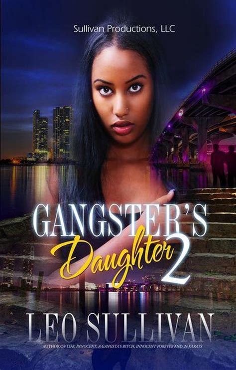 Gangsters Daughter 2 Gangsters Daughter 2 Ebook Leo Sullivan