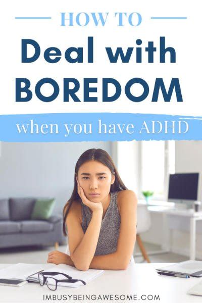 How To Deal With Adhd Boredom And Understimunation Im Busy Being Awesome