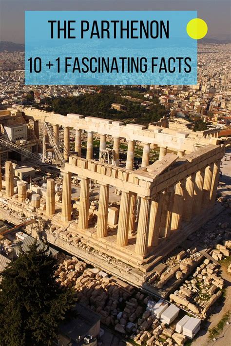 The Parthenon 12 Fascinating Facts Greeking Me Parthenon Greek History Fun Facts