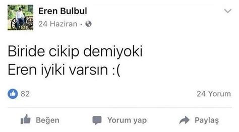 Babası hasan bülbül, eren küçükken hayatını kaybetti. İyi ki varsın Eren! Eren Bülbül kimdir? Ne zaman şehit ...