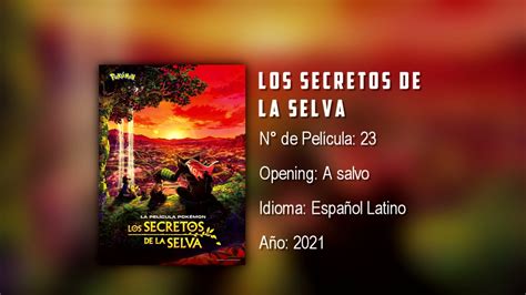 La Película Pokémon Los Secretos De La Selva Opening Español