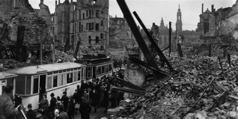 Photos Of The Bombing Of Dresden Germany During World War Ii Business