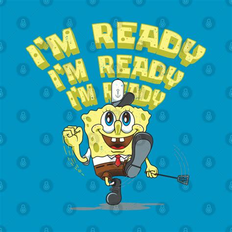 Im Ready Spongebob Squarepants Mask Teepublic