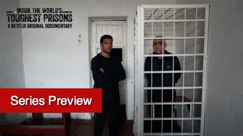 Inside The Worlds Toughest Prisons Season 2 Preview Whats On Netflix