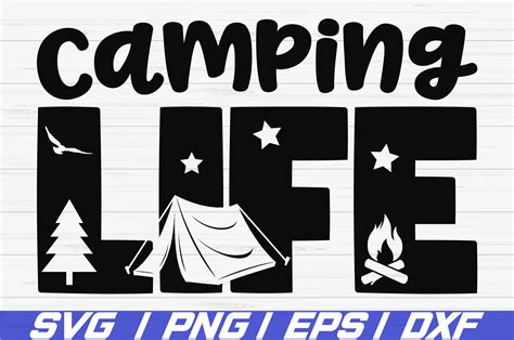 Camping Life Svg Cut File Commercial Use Cricut Svgs
