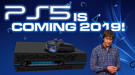 Ps5 Is Coming Release Date 2019 Colteastwood Playstation 5 Youtube