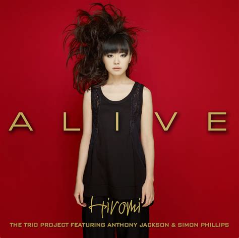 Igarashi hiromi, born december 13, 1986, is a japanese voice actress from hokkaido. JAZZ CHILL : HIROMI - ALIVE, THE TRIO PROJECT FEATURING ANTHONY JACKSON & SIMON PHILLIPS