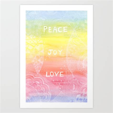~ Love ~ Joy ~ Peace ~ Art Print By Lizzie Bee Society6