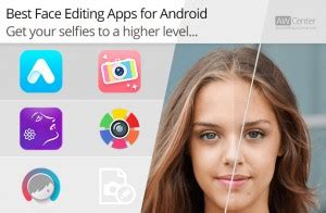 You can transform yourself into a celebrity, astronaut, or hipster. Top 5 Android Face Editing Apps for Better Selfies