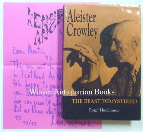 A Copy Of Roger Hutchinsons Aleister Crowley The Beast Demystified