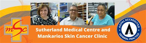 Sutherland Medical Centre And Mankarios Skin Cancer Clinic Book An